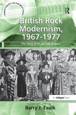 British Rock Modernism, 1967-1977(English, Paperback, Faulk Barry J.)