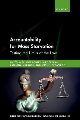 Accountability for Mass Starvation(English, Hardcover, unknown)