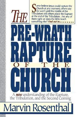 Prewrath Rapture of the Church(English, Paperback, Rosenthal Marvin)