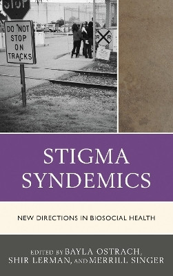 Stigma Syndemics(English, Electronic book text, unknown)