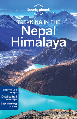 Lonely Planet Trekking in the Nepal Himalaya(English, Paperback, Lonely Planet Bradley)