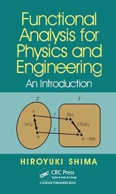 Functional Analysis for Physics and Engineering(English, Electronic book text, Shima Hiroyuki)