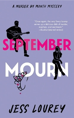 September Mourn(English, Paperback, Lourey Jess)