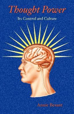 Thought Power(English, Paperback, Besant Annie)