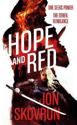 Hope and Red(English, Paperback, Skovron Jon)