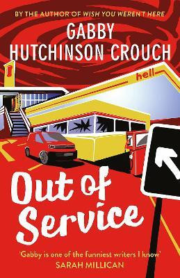 Out of Service(English, Paperback, Hutchinson Crouch Gabby)