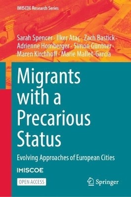 Migrants with a Precarious Status(English, Hardcover, Spencer Sarah)