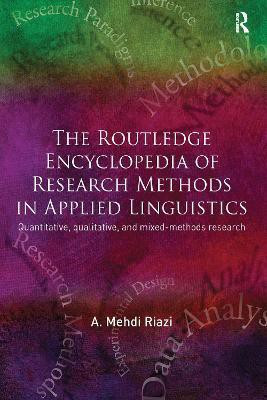 The Routledge Encyclopedia of Research Methods in Applied Linguistics(English, Paperback, Riazi A. Mehdi)