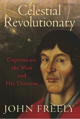 Celestial Revolutionary(English, Electronic book text, Freely John)