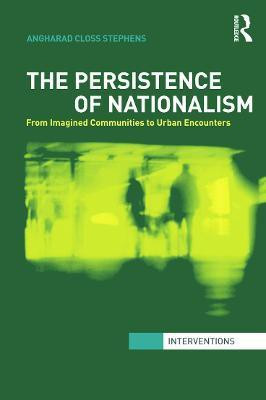 The Persistence of Nationalism(English, Hardcover, Closs Stephens Angharad)