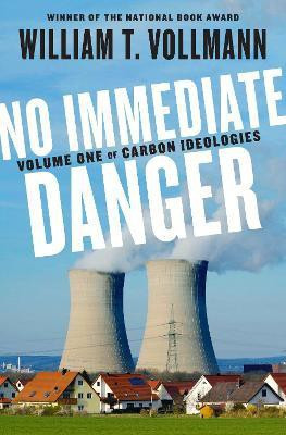 No Immediate Danger(English, Hardcover, Vollmann William T.)