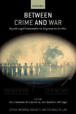 Between Crime and War(English, Hardcover, unknown)