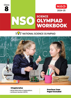 MTG National Science Olympiad (NSO) Workbook for Class 8 - Quick Recap, MCQs, Previous Years Solved Paper and Achievers Section - SOF Olympiad Preparation Books For 2024-2025 Exam(Paperback, ANIL AHLAWAT)