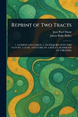 Reprint of Two Tracts(English, Paperback, Marat Jean Paul)