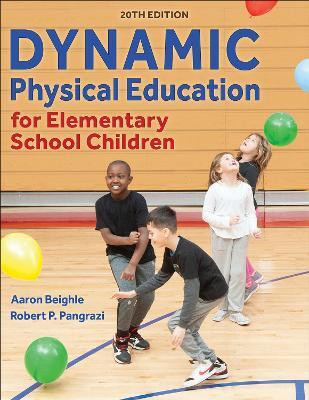 Dynamic Physical Education for Elementary School Children(English, Paperback, Beighle Aaron)