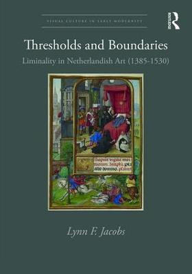 Thresholds and Boundaries(English, Hardcover, Jacobs Lynn F.)