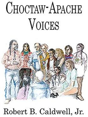 Choctaw-Apache Voices(English, Paperback, unknown)