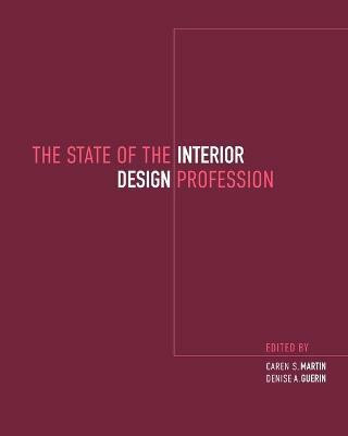 The State of the Interior Design Profession(English, Paperback, Martin Caren S.)