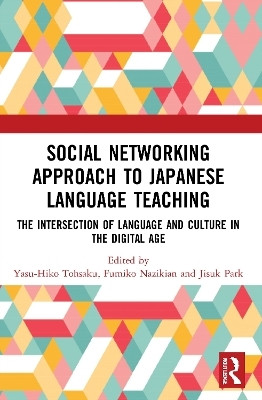 Social Networking Approach to Japanese Language Teaching(English, Paperback, unknown)