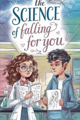 The Science of Falling for You(English, Paperback, Ellington Maya)