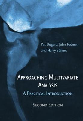 Approaching Multivariate Analysis, 2nd Edition(English, Hardcover, Dugard Pat)