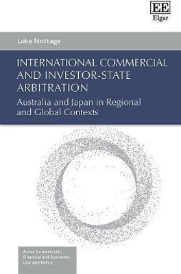 International Commercial and Investor-State Arbitration(English, Hardcover, Nottage Luke)