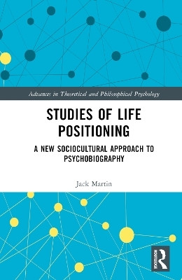 Studies of Life Positioning(English, Hardcover, Martin Jack)