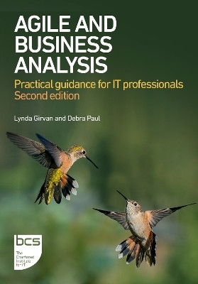 Agile and Business Analysis(English, Paperback, Girvan Lynda)