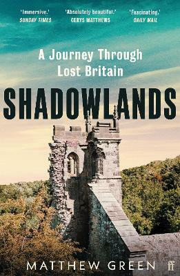 Shadowlands(English, Paperback, Green Matthew)