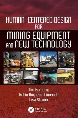 Human-Centered Design for Mining Equipment and New Technology(English, Electronic book text, Horberry Tim)
