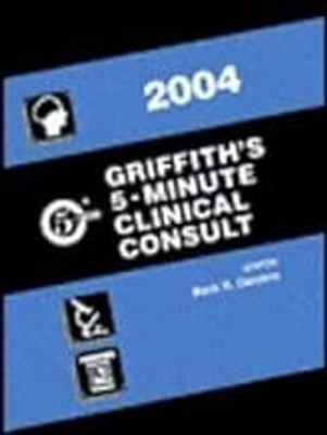Griffith's 5 Minute Clinical Consult(Paperback, Mark R. Dambro)