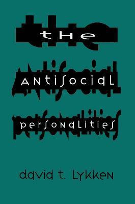The Antisocial Personalities(English, Hardcover, Lykken David T.)