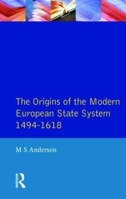 The Origins of the Modern European State System, 1494-1618(English, Paperback, Anderson M.S.)
