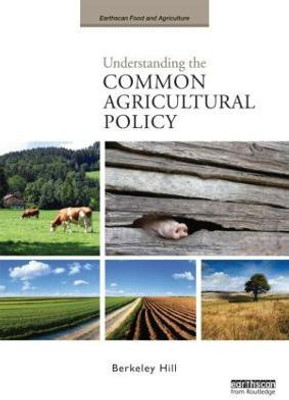 Understanding the Common Agricultural Policy(English, Paperback, Hill Berkeley)