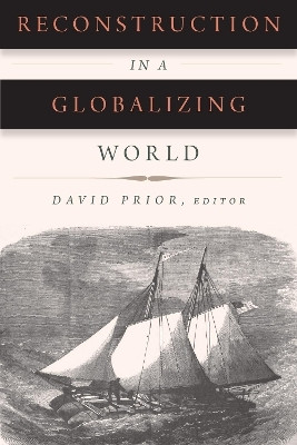 Reconstruction in a Globalizing World(English, Electronic book text, Prior David)