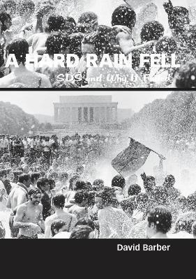 A Hard Rain Fell(English, Paperback, Barber David)