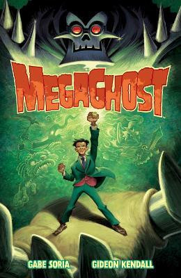 MegaGhost Volume 1(English, Paperback, Soria Gabe)
