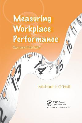 Measuring Workplace Performance(English, Paperback, O'Neill Michael J.)