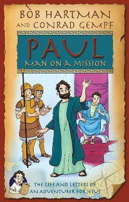 Paul, Man on a Mission(English, Paperback, Hartman Bob)