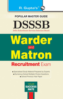 DSSSB: Warder and Matron Recruitment Exam Guide(English, Paperback, RPH Editorial Board)