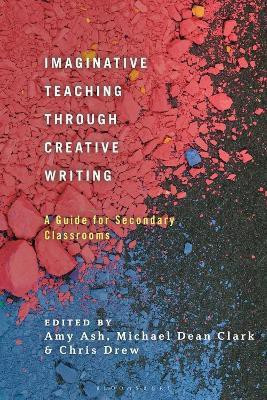 Imaginative Teaching through Creative Writing(English, Electronic book text, unknown)