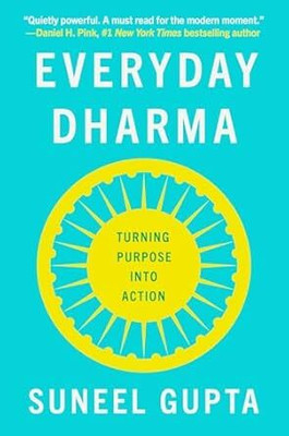 EVERYDAY DHARMA(Paperback, Gupta,Suneel)