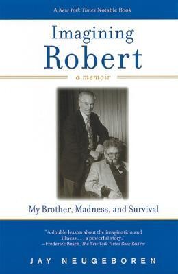 Imagining Robert(English, Paperback, Neugeboren Jay)