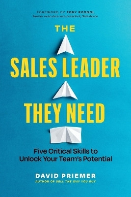 The Sales Leader They Need(English, Paperback, Priemer David)