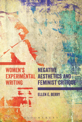 Women's Experimental Writing(English, Paperback, Berry Ellen E.)