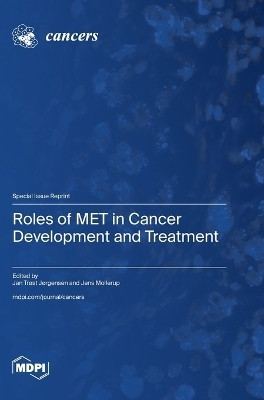 Roles of MET in Cancer Development and Treatment(English, Hardcover, unknown)