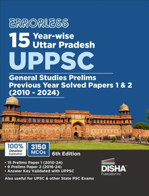 Errorless 15 Year-wise Uttar Pradesh UPPSC General Studies Prelims Previous Year Solved Papers 1 & 2 (2010 - 24) 6th Edition | UPPCS PYQs Question Bank(Paperback, Disha Experts)