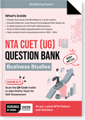 Gurukul NTA CUET (UG) Busineness Studies Question Bank Exam 2025 : 850+ MCQs, Chapter Summary with Mind Maps, 2024 Solved Paper, PYQs, Paper Analysis Charts, Common University Entrance Test Computer Based(Paperback, Oswal Publishers)