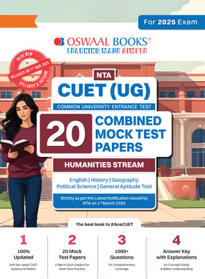 Oswaal NTA CUET (UG) 20 Combined Mock Test Papers Humanities Stream (English, History, Geography, Political Science, General Aptitude Test) For 2025 Exam � With New Syllabus & Pattern Released on 1st March 2025(Paperback, Oswaal Editorial Board) Oswaal NTA CUET (UG) 20 Combined Mock Test Papers Humanities Stream (English, History, Geography, Political Science, General Aptitude Test) For 2025 Exam � With New Syllabus & Pattern Released on 1st March 2025(Paperback, Oswaal Editorial Board)