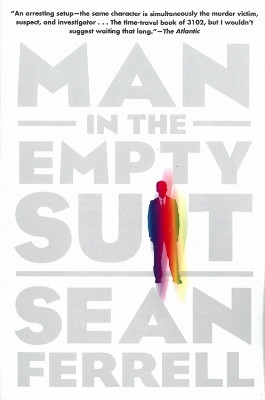 Man in the Empty Suit(English, Paperback, Ferrell Sean)